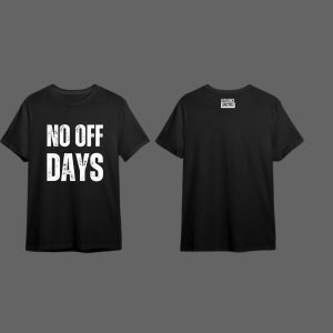 Affluence “NO OFF DAYS” Tee – Black Edition
